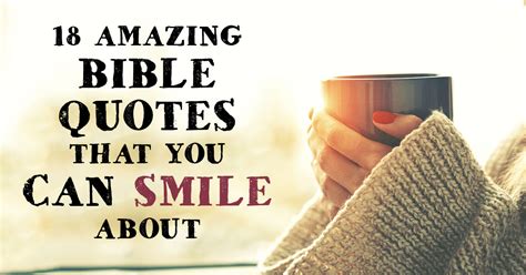 18 Amazing Bible Quotes That You Can Smile About