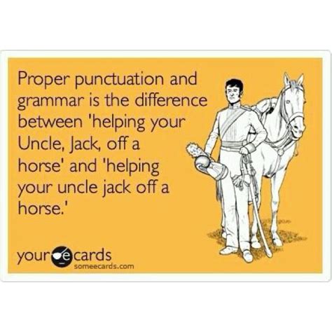 Punctuation It Matters Funny Quotes Uncle Jack Grammar Jokes