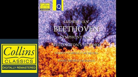 Beethoven Symphony No5 Wellingtons Victory London Symphony Orchestra Full Album Youtube