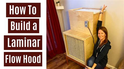 How To Build A X Laminar Flow Hood YouTube