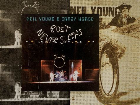 Neil Young Rust Never Sleeps Album Review