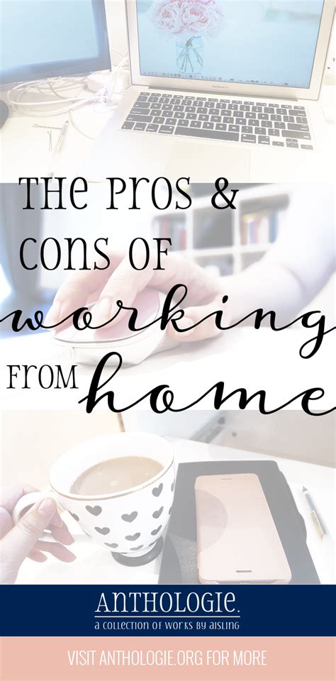 The Pros And Cons Of Working From Home Anthologie Working From