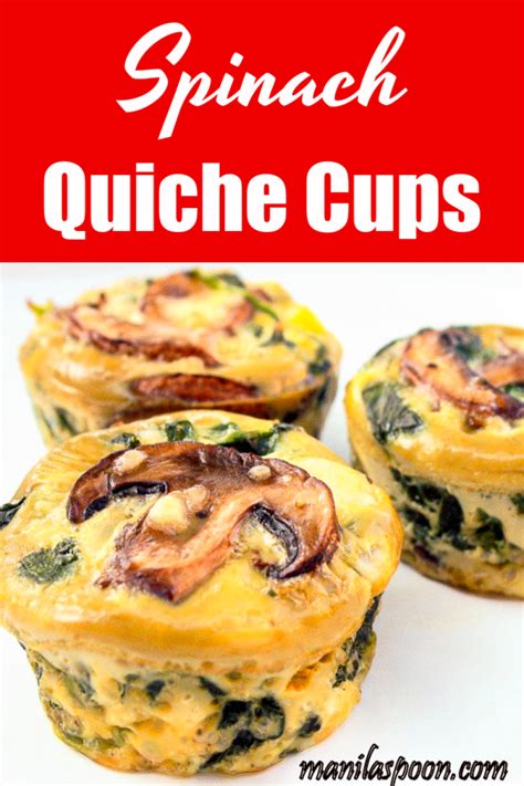 Spinach Quiche Cups Manila Spoon