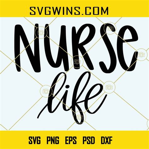 Nurse Life Svg Nurse Svg Nursing Svg Cna Svg Nursing Svg Svg Wins