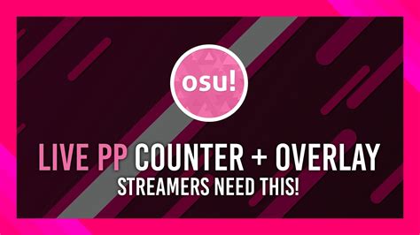 How To Get A Live Pp Counter And Graph Stream Overlay Osu Tutorial