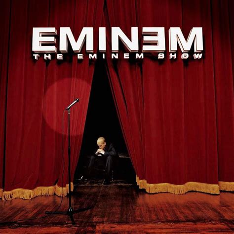 The Eminem Show Eminem Senscritique