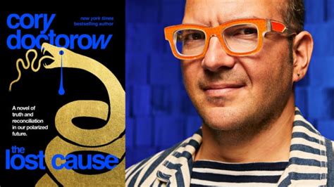 The Lost Cause By Cory Doctorow Cbc Books