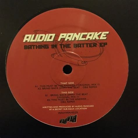 Stream Audio Pancake This Must Be The Answer Ob1 Remix Wah Wah