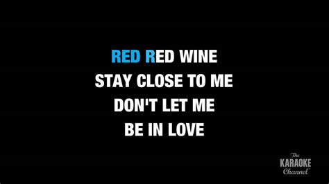 Red Red Wine In The Style Of Ub40 Karaoke Video With Lyrics Chords Chordify