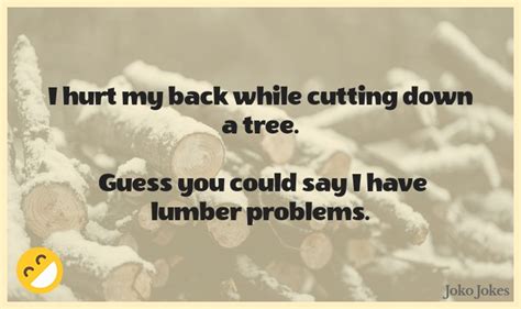 89+ Lumber Jokes And Funny Puns - JokoJokes