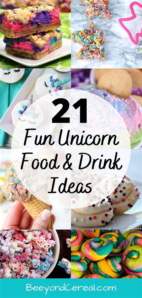21 Unicorn Food Ideas To Inspire Your Next Party! - BeeyondCereal