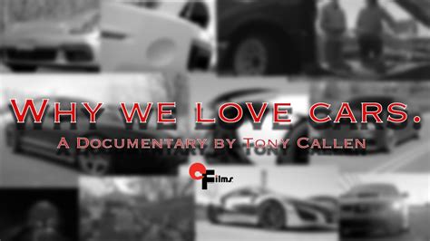 Why We Love Cars A Documentary Youtube