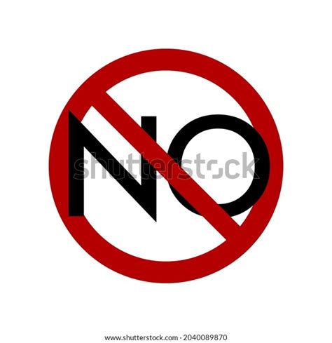 Not Allowed Prohibition Sign No Symbol Stock Illustration 2040089870