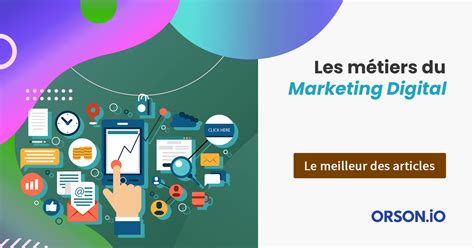 Les Métiers Dans Le Marketing Digital La Liste Pour 2021