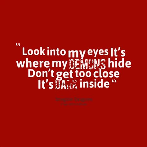 Look Into My Eyes Quotes Sayings Look Into My Eyes Picture Quotes