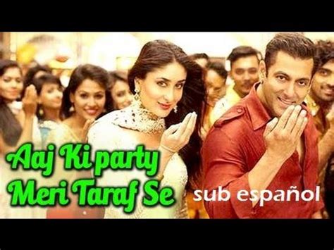 A devoted man with a magnanimous spirit undertakes the task to get her back to her motherland and unite her with her family. Bajrangi Bhaijaan Aaj ki Party Meri Taraf se SUB ESP - YouTube