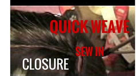 34 Closure Sew In Quick Weave Invisible Part New Youtube