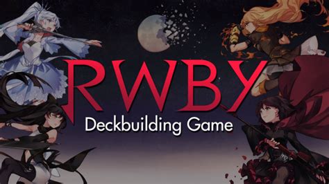 Rwby Aims To Change Deck Building Card Battlers On Android Droid Gamers