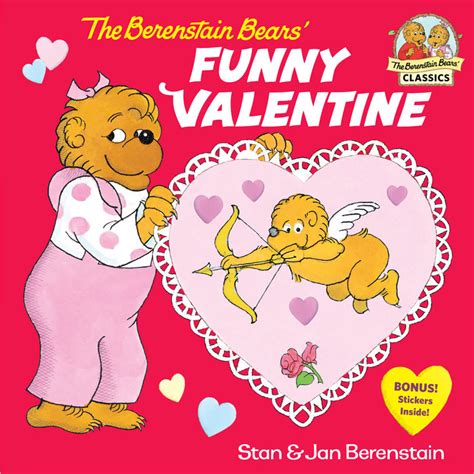 The Berenstain Bears’ Funny Valentine Author Stan Berenstain Author Jan Berenstain Random