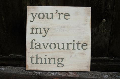 Youre My Favourite Thing 12 X 12 Heartwood Ts