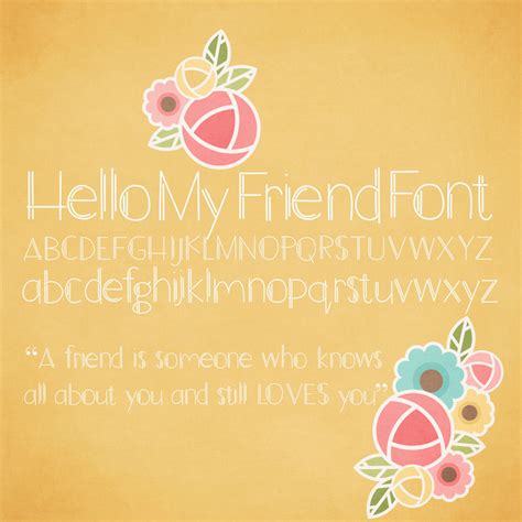 Hello My Friend Font