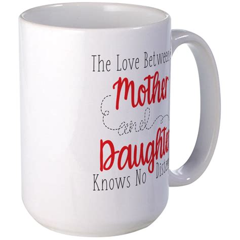 Cafepress The Love Between A Mother And Daughter Large Mug 15 Oz