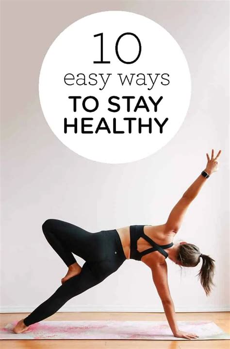 10 ways to stay healthy {easy daily habits } simply quinoa eu vietnam business network evbn