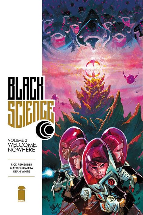 Exclusive Rick Remender Premieres The Black Science Vol 2 Cover
