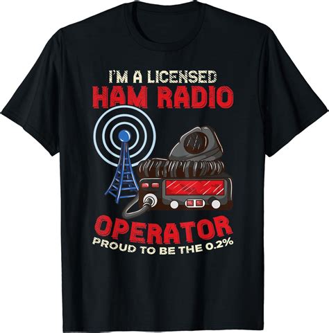 Im A Licensed Ham Radio Operator Ham Radio Enthusiasts T Shirt Uk Fashion