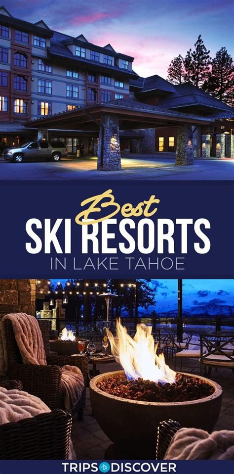 Best Ski Resorts In Lake Tahoe Denver Ski Resorts Canada Ski Resorts Vermont Ski Resorts