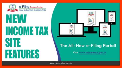 NEW E FILING PORTAL FEATURES NEW INCOME TAX WEB SITE Incometax
