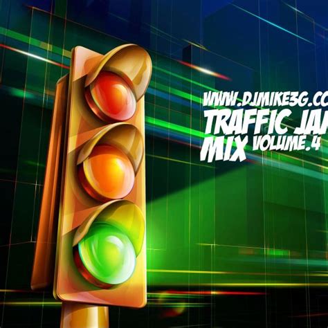 Traffic Jam Mix Vol4 2k11 By Mike Damn Mixcloud