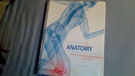 Human Anatomy Laboratory Manual By Steven Bassett Goodreads