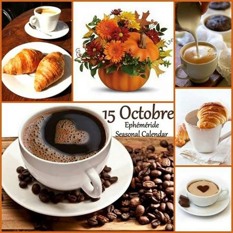 Éphéméride Seasonal Calendar Oktober 8 Oktober Guten Morgen
