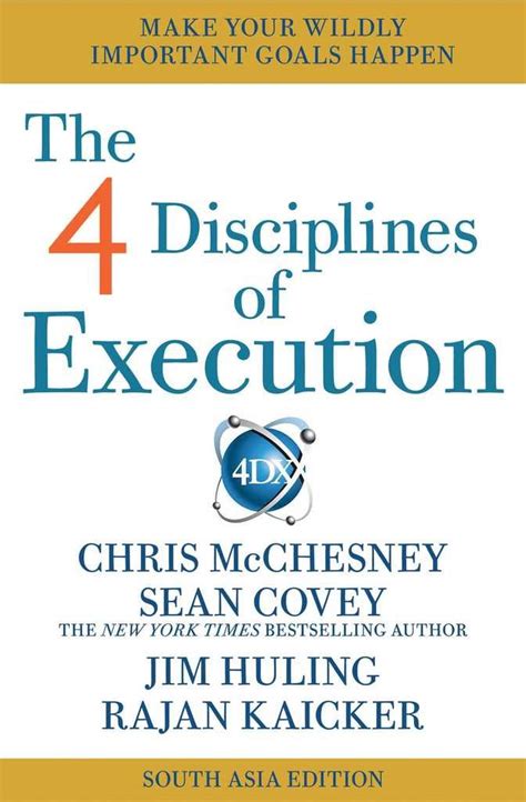 The 4 Disciplines Of Execution India And South Asia Edition Achieving