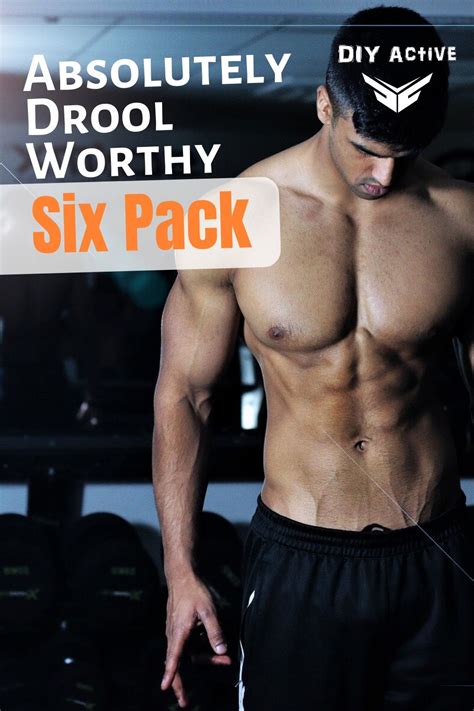 5 Tips For An Absolutely Drool Worthy Six Pack Diy Active