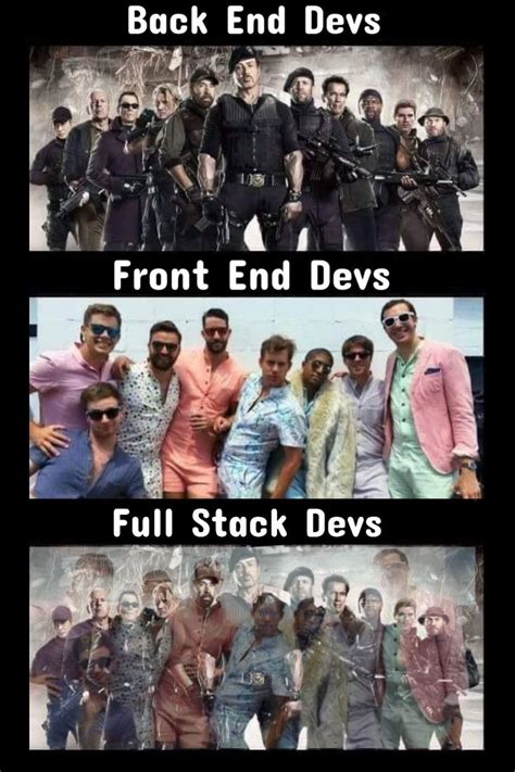 Funny Front End Devs Back End Full Stack Meme Programming Humor