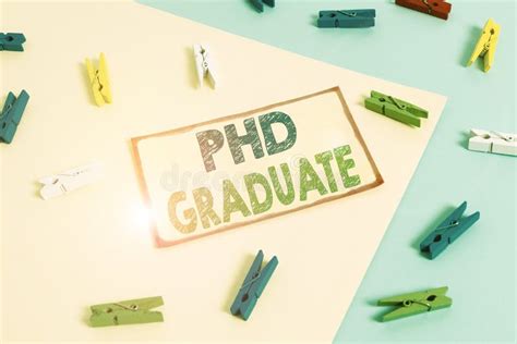 Writing Note Showing Phd Graduate Business Photo Showcasing Highest