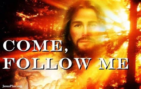 Come Follow Me Jesus Pictures Pinterest Jesus Pictures