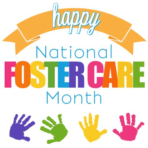 Learn More About Foster Care In May For National Foster Care Month