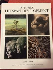 Exploring Lifespan Development Laura E Berk 9781323011003 Abebooks