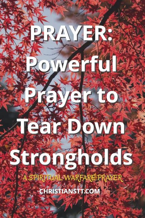 Spiritual Warfare Prayers To Tear Down Strongholds Spiritual Warfare