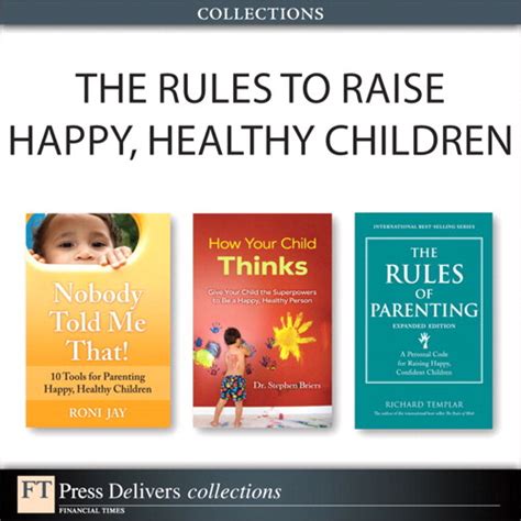 The Rules To Raise Happy Healthy Children Collection 2nd Edition