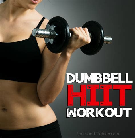 Strength Training Hiit With Dumbbells Tone And Tighten
