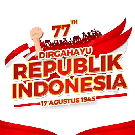 Gambar Gambar Hut Ri 77 Dirgahayu Republik Indonesia 17 Agustus 2022