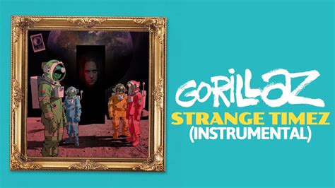 Gorillaz Strange Timez Ft Robert Smith Instrumental Youtube