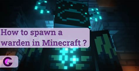 How To Spawn The Warden In Minecraft Gamingbrick