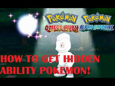 There's only one surefire way to get a pokemon with hidden abilities in pokemon sword and shield, and that's through netting one from a max raid battle. Pokemon Omega Ruby, Alpha Sapphire, X and Y HOW TO CATCH ...