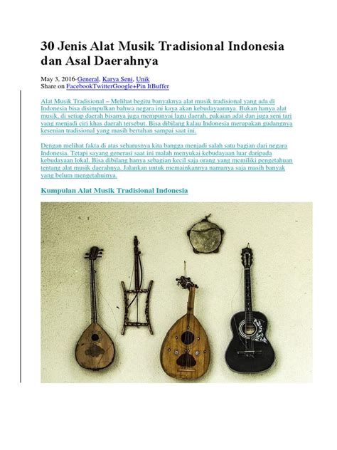 Berisi tentang beragam alat musik tradisional indonesia. Jenis Alat Musik Tradisional Dan Asal Daerahnya - Berbagai Jenis Itu