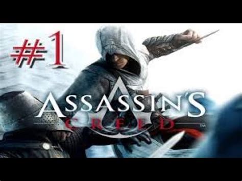 Assassins Creed Walkthrough Gameplay 1 YouTube